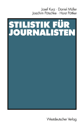 Stilistik für Journalisten