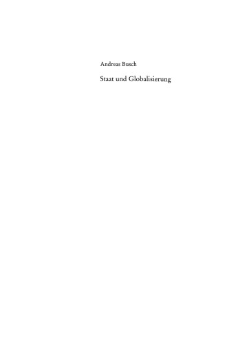 Staat und Globalisierung: Das Politikfeld Bankenregulierung im internationalen Vergleich
