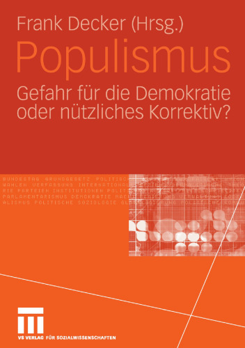 Populismus: Gefahr für die Demokratie oder nützliches Korrektiv?
