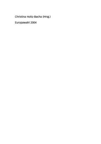 Europawahl 2004: Die Massenmedien im Europawahlkampf