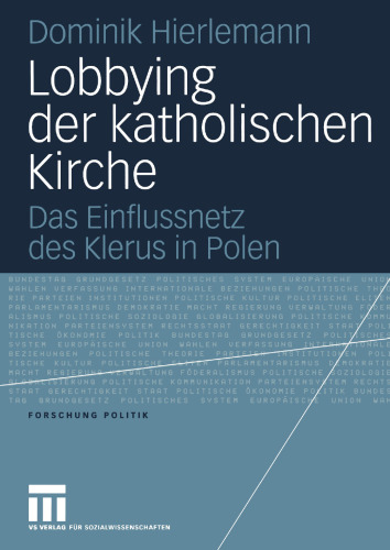 Lobbying der katholischen Kirche: Das Einflussnetz des Klerus in Polen