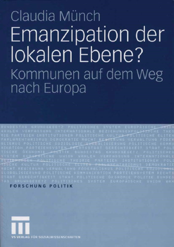 Emanzipation der lokalen Ebene?: Kommunen auf dem weg nach Europa