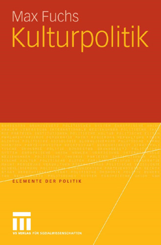 Kulturpolitik (Elemente der Politik) (German Edition)