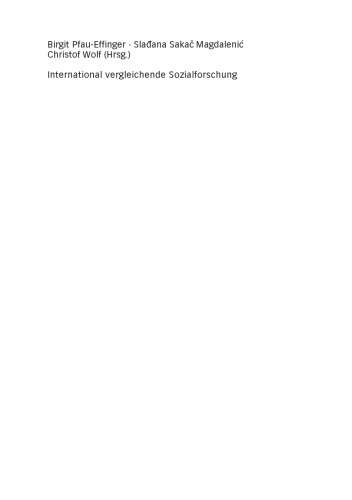 International vergleichende Sozialforschung: Ansätze und Messkonzepte unter den Bedingungen der Globalisierung