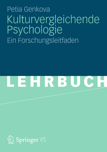 Kulturvergleichende Psychologie: Ein Forschungsleitfaden
