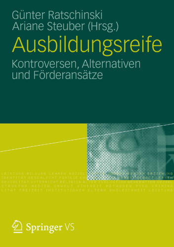 Ausbildungsreife: Kontroversen, Alternativen und Förderansätze