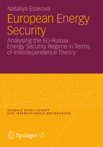 European Energy Security: Analysing the EU-Russia Energy Security Regime in Terms of Interdependence Theory