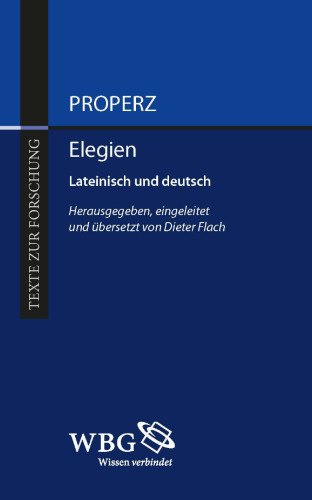 Elegien: Lateinisch und deutsch