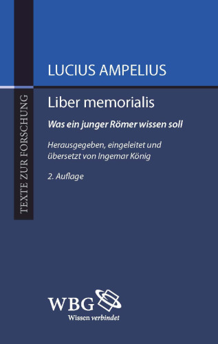 Liber memorialis: Was ein junger Römer wissen soll