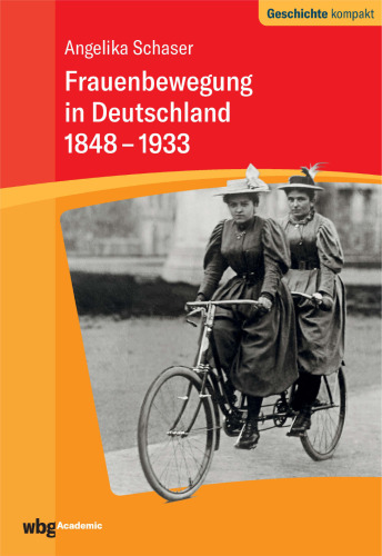 Frauenbewegung in Deutschland 1848-1933