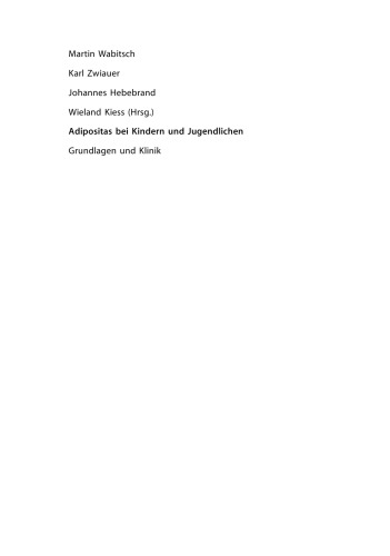 Adipositas bei Kindern und Jugendlichen: Grundlagen und Klinik