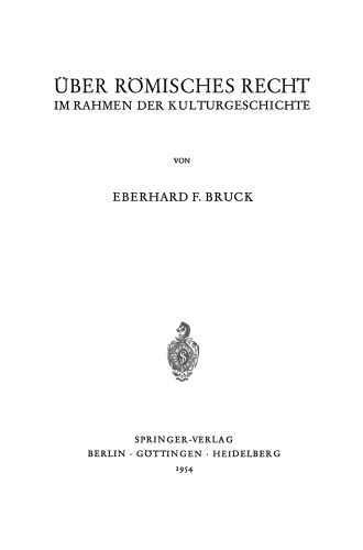 Über Römisches Recht im Rahmen der Kulturgeschichte