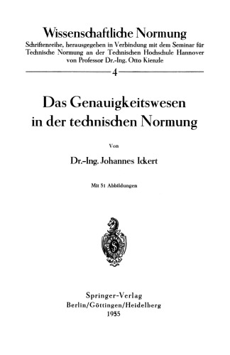 Das Genauigkeitswesen in der technischen Normung