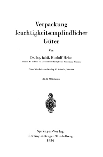 Verpackung feuchtigkeitsempfindlicher Güter