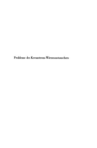 Probleme des Kreuzstrom-Wärmeaustauschers