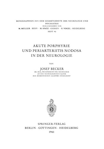 Akute Porphyrie und Periarteriitis Nodosa in der Neurologie