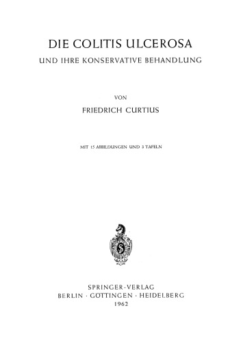 Die Colitis Ulcerosa und ihre Konservative Behandlung