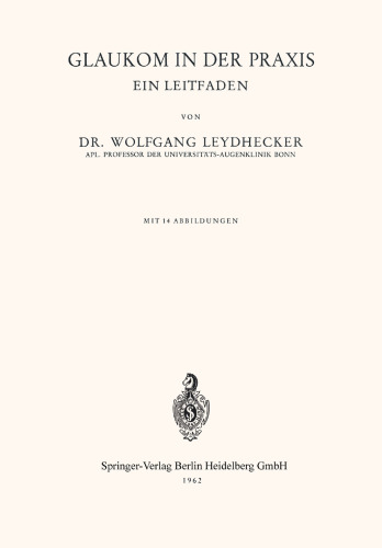 Glaukom in der Praxis: Ein Leitfaden