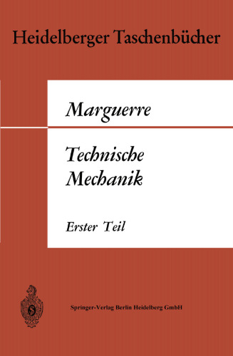 Technische Mechanik: Erster Teil: Statik