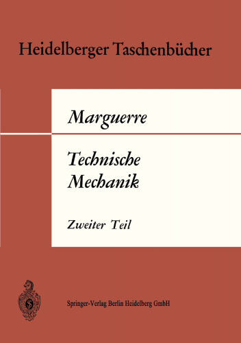 Technische Mechanik: Zweiter Teil: Elastostatik