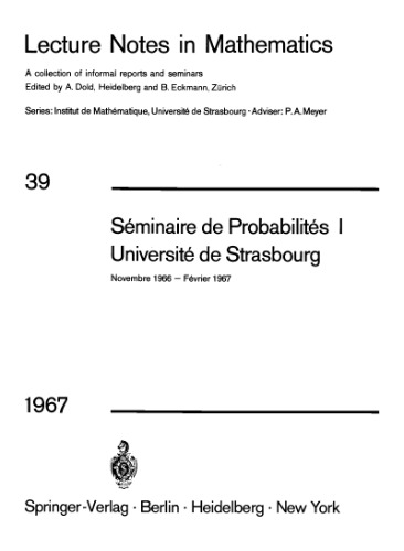 Seminaire de Probabilites. Universite de Strasbourg, Novembre 1966 - Fevrier 1967