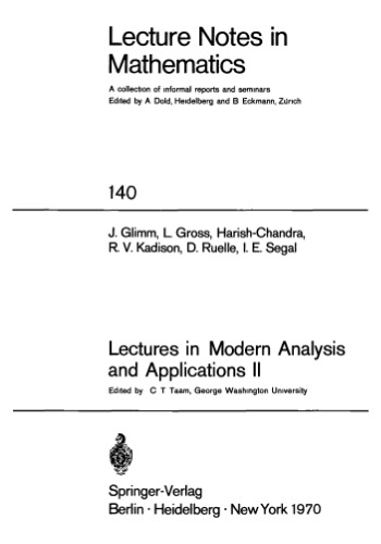 Lectures in modern analysis and applications II