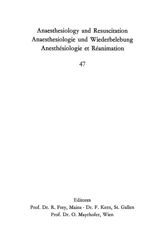 Anaesthesie in extremen Altersklassen: Beiträge zu den Themen „Anaesthesie bei Neugeborenen und Säuglingen“ und „Anaesthesie im höheren Lebensalter“ der XI. gemeinsamen Tagung der Österreichischen, Schweizerischen und Deutschen Gesellschaften für Anaesthesiologie und Wiederbelebung vom 3. bis 6 September 1969 in Saarbrücken