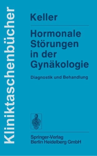 Hormonale Störungen in der Gynäkologie: Diagnostik und Behandlung