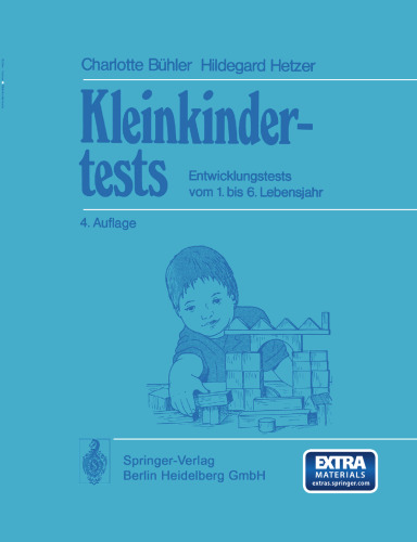 Kleinkindertests: Entwicklungstests vom 1. bis 6. Lebensjahr