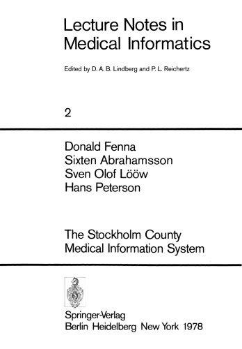 The Stockholm County Medical Information System