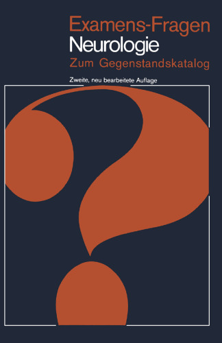 Examens-Fragen Neurologie: Zum Gegenstandskatalog