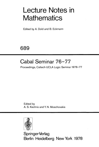 Cabal Seminar 76–77: Proceedings, Caltech-UCLA Logic Seminar 1976–77