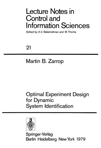Optimal Experiment Design for Dynamic System Identification