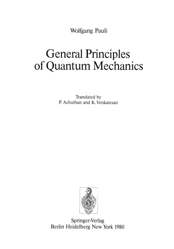 General Principles of Quantum Mechanics