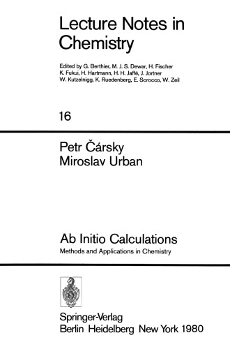 Ab Initio Calculations: Methods and Applications in Chemistry