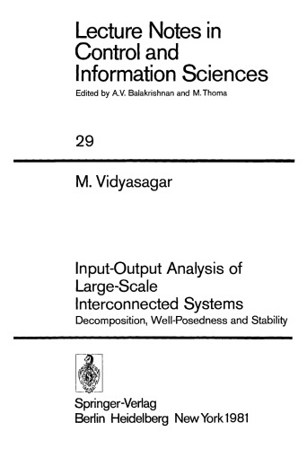 Input-Output Analysis of Large-Scale Interconnected Systems: Decomposition, Well-Posedness and Stability