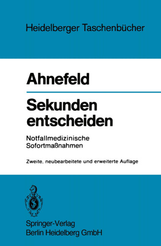 Sekunden entscheiden: Notfallmedizinische Sofortmaßnahmen