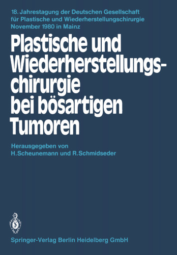 Plastische und Wiederherstellungschirurgie bei bosartigen Tumoren