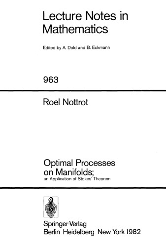 Optimal Processes on Manifolds: an Application of Stokes’ Theorem
