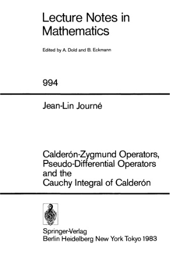 Calderon-Zygmund Operators, Pseudo-Differential Operators and the Cauchy Integral of Calderon