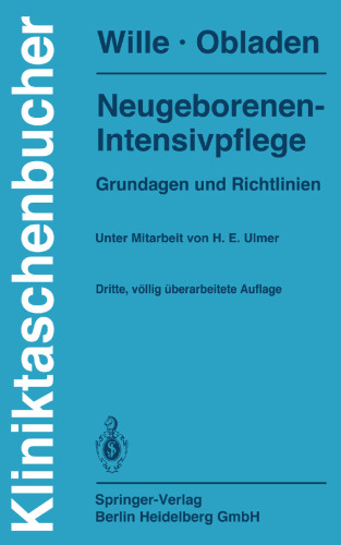 Neugeborenen-Intensivpflege: Grundlagen und Richtlinien