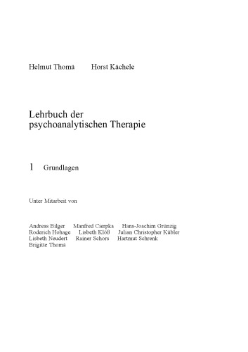Lehrbuch der psychoanalytischen Therapie, Band 1: Grundlagen 2. Auflage