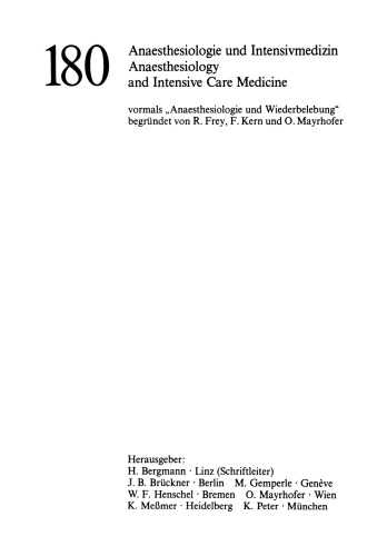 Organfunktion und Stoffwechsel in der perioperativen Phase: 1. Internationales Steglitzer Symposium (25.–26. Oktober 1985), Begleitsymposium (24. Oktober 1985)