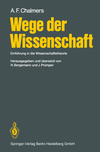 Wege der Wissenschaft: Einführung in die Wissenschaftstheorie