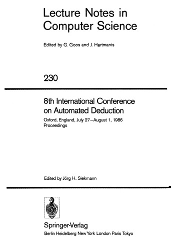 8th International Conference on Automated Deduction: Oxford, England, July 27–August 1, 1986 Proceedings