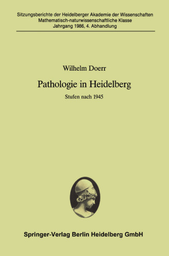 Pathologie in Heidelberg: Stufen nach 1945