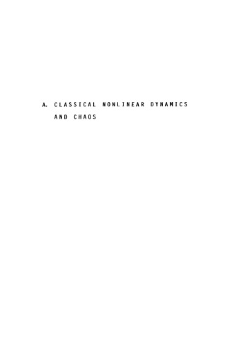 The Physics of Phase Space Nonlinear Dynamics and Chaos Geometric Quantization, and Wigner Function: Proceedings of the First International Conference on the Physics of Phase Space, Held at the University of Maryland, College Park, Maryland, May 20–23, 1986