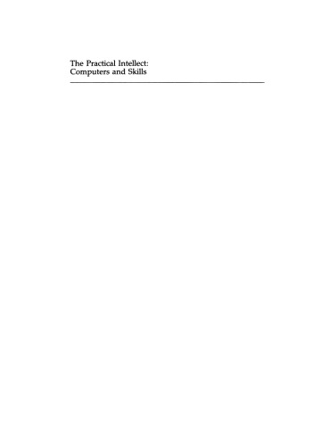 The Practical Intellect: Computers and Skills