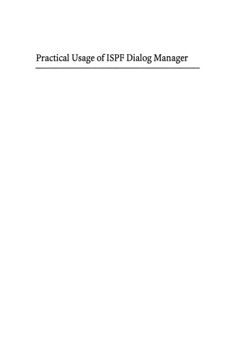 Practical Usage of ISPF Dialog Manager