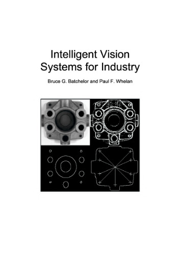 Intelligent vision systems for industry